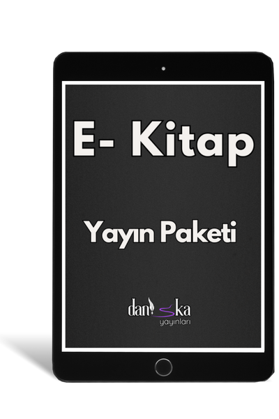 Daniska Yayınları E-Kitap Yayın Paketi - Dijital Ortamda Kitap Yayınlama Hizmeti