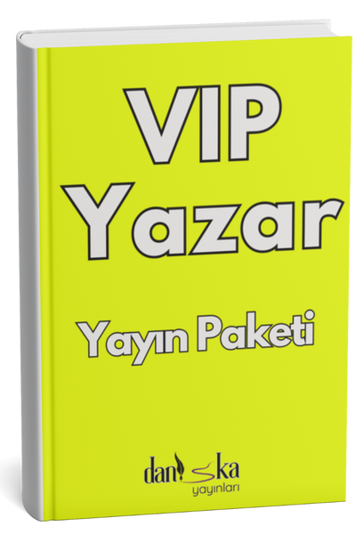 Daniska Yayınları VIP Yazar Paketi - Ayrıcalıklı Hizmetler ve Özel Yazar Desteği